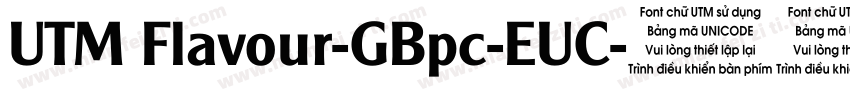 UTM Flavour-GBpc-EUC字体转换